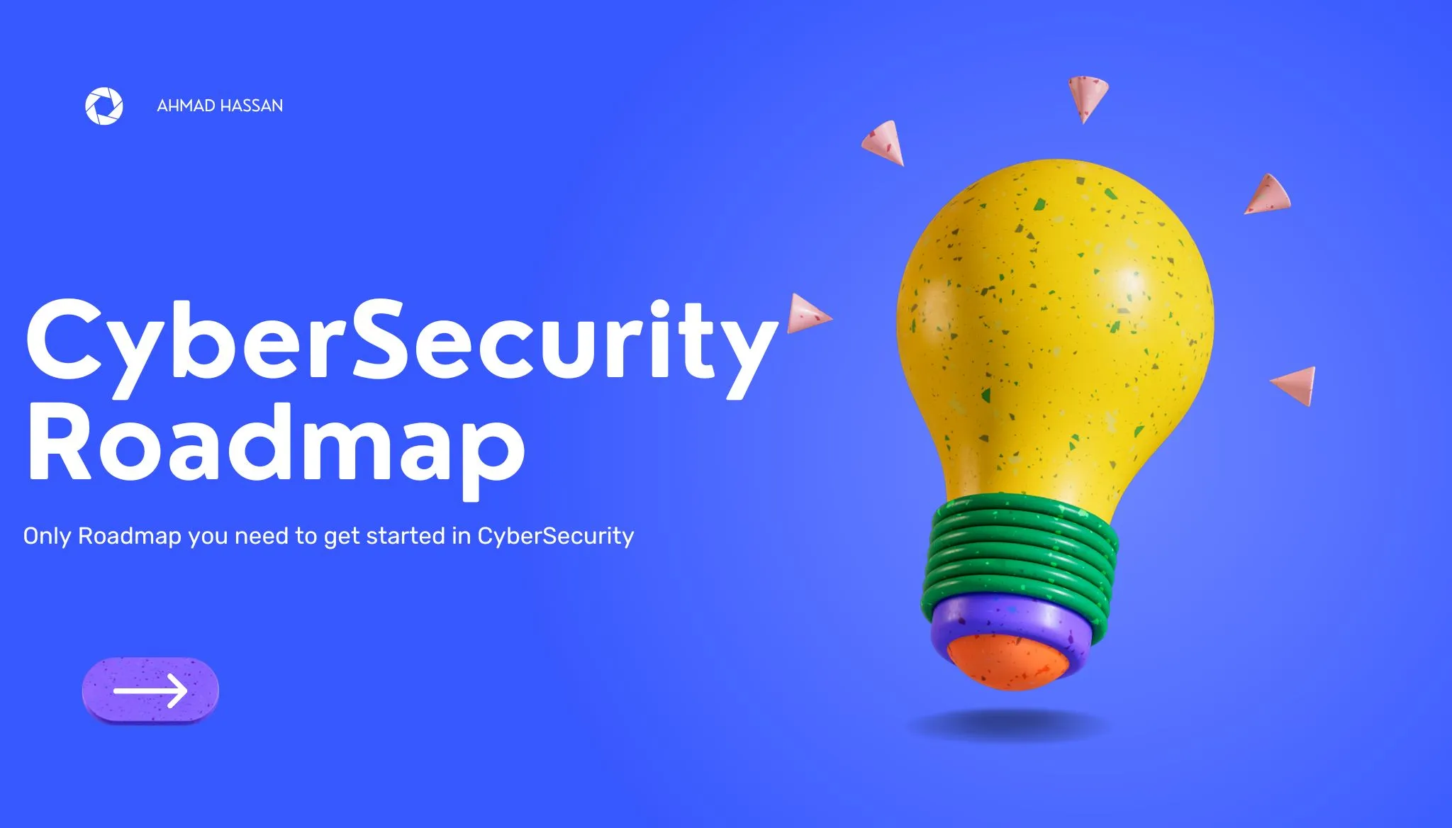 The Complete CyberSecurity Roadmap